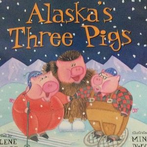 Alaska’s Three Pigs Softcover Book